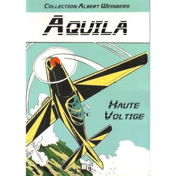 Aquila - Haute voltige