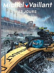 Michel Vaillant - Saison 2 T08 - 13 jours