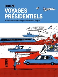 VOYAGES PRESIDENTIELS