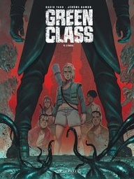 GREEN CLASS - TOME 4 - L'EVEIL