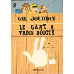 Gil Jourdan - Réédxxxx T09 - Le gant à trois doigts