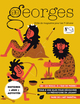 MAGAZINE GEORGES N 59 - PREHISTOIRE (AOUT SEPT 22)