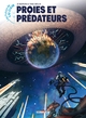 LES FUTURS DE LIU CIXIN - T06 - LES FUTURS DE LIU CIXIN - PROIES ET PREDATEURS