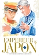 EMPEREUR DU JAPON T05 - L'HISTOIRE DE L'EMPEREUR HIROHITO