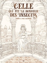 CELLE QUI FIT LE BONHEUR DES INSECTES - EDITION NOIR ET BLANC