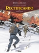 Rectificando - T02 - Mourir et revenir