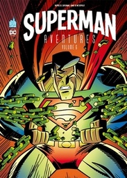 SUPERMAN AVENTURES - TOME 6