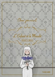 L'enfant et le maudit - cher journal