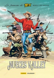 Tex Willer - La jeunesse T04 - Nueces Valley