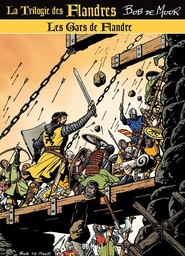 La trilogie des Flandres T01 - Les gars de Flandre