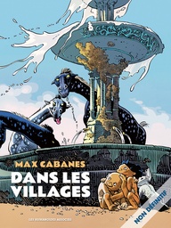 DANS LES VILLAGES - INTEGRALE