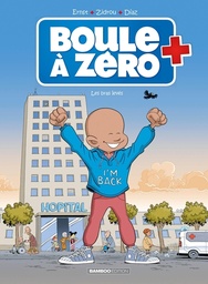 BOULE A ZERO - TOME 10 - LES BRAS LEVES