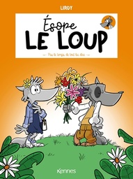 Esope le Loup - T04 - Pas le temps de tout lui dire