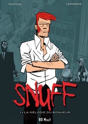 Snuff - T01 - La mélodie du bonheur