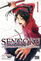 Sengoku - Chronique d'une ère guerrière - T01