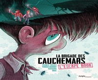 La brigade des cauchemars - Escape Book