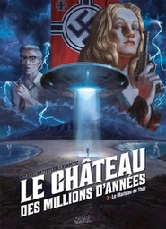 Le château des millions d'années - T03 - Le marteau de Thor