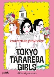 TOKYO TARAREBA GIRLS RETURNS