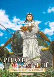 Pilote sacrifié - T06