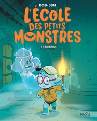 L'école des petits monstres - T03 - Le fantôme