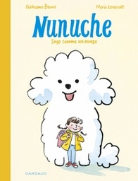 Nunuche - T01 - Sage comme un nuage