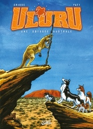 Uluru - Une odyssée australe