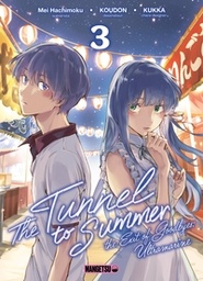 Tunnel to Summer - T03