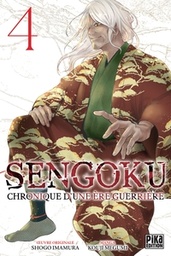 Sengoku - Chronique d'une ère guerrière - T04