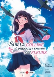 Sur la colline où poussent ces fleurs - T02