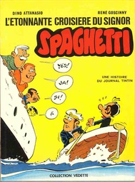 Spaghetti - EO T15 - L'étonnante croisière du signor Spaghetti