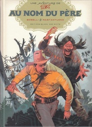 Une aventure de Tex - T04 - Au nom du père