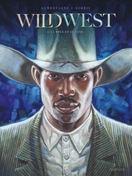 Wild West - T04 - La boue et le sang