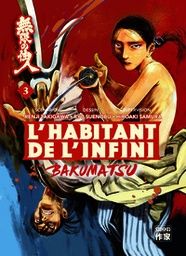 L'habitant de l'infini - Bakumatsu - T03