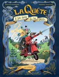 La Quête - T01 - La dame du Lac perdu