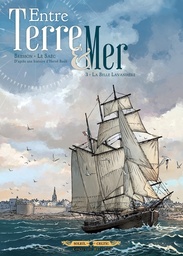 Entre Terre & Mer - T03 - La Belle Lavendière