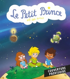 Le petit Prince et ses amis - Les attrapes regards