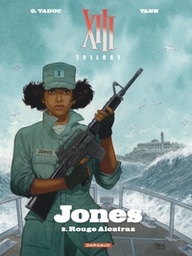 XIII Trilogy: Jones - T02 - Rouge Alcatraz