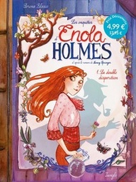 Les enquêtes d'Enola Holmes - T01 - La double disparition - Petit prix 4,99€