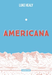 Americana (ou comment j'ai renoncé à mon rêve américain) - OP Roman graphique