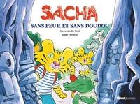 Sacha sans peur et sans doudou