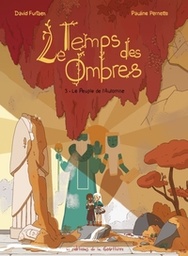 Le Temps des Ombres - T03