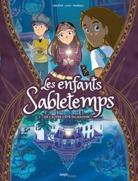 Les enfants Sabletemps - T01 - De l'autre côté du manoir