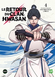 Le retour du Clan Hwasan - T04