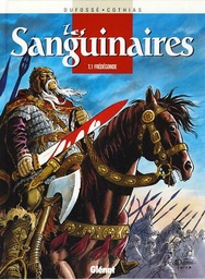 Les sanguinaires - EO T01 - Frédégonde