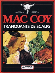 Mac Coy - EO T07 - Trafiquants de scalps