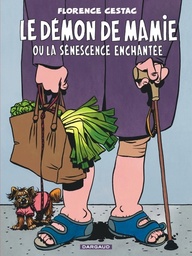 Le démon de mamie - Ou la sénescence enchantée
