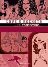 Love & Rockets - INT12 - Trois soeurs