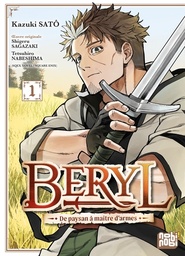 Beryl - De paysan à maître d'armes - T01
