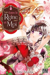 Entre la reine et moi - T02