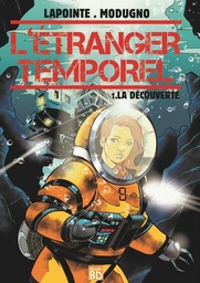 L'Étranger temporel - T01 - La découverte
